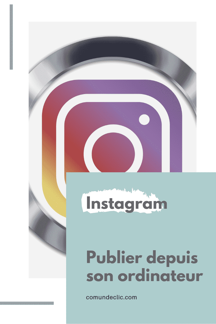 instagram-publier sur ordinateur-consultance-mouscron-comundeclic